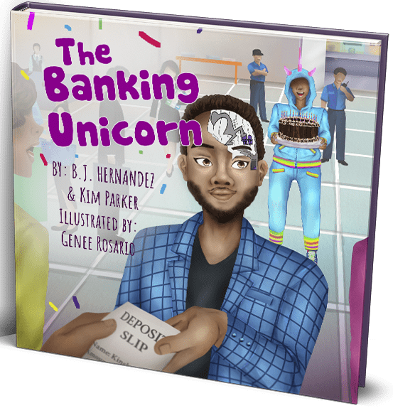 The Banking Unicorn "EARLY CHILDHOOD FINANCIAL LITERACY"